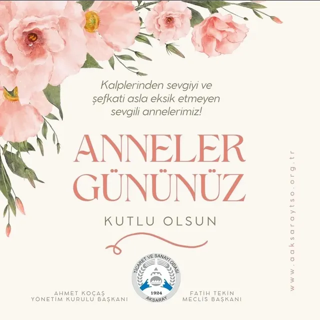 Aksaray TSO Başkanı Koçaş, Anneler Günü'nü Kutladı