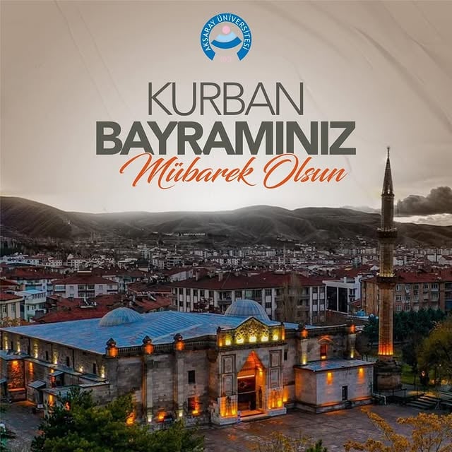 Aksaray Üniversitesi'nden Kurban Bayramı Mesajı