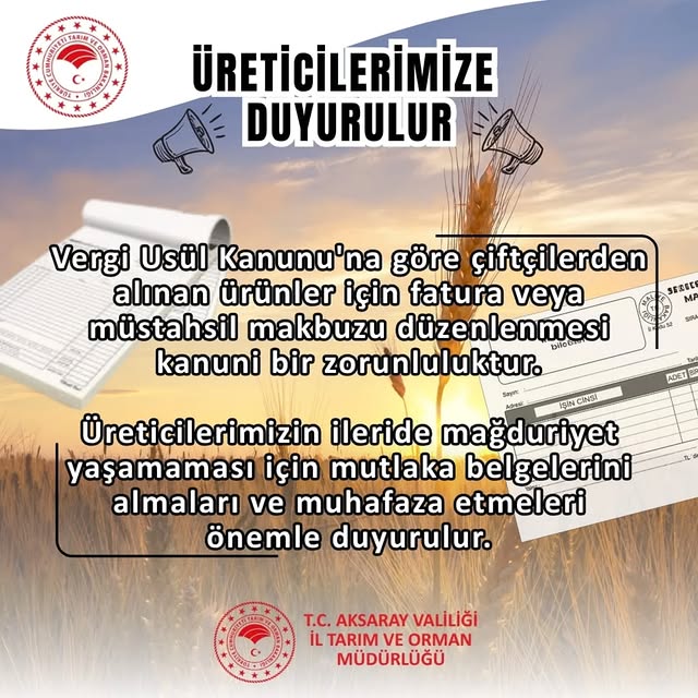 Aksaray'da Çiftçilere Fatura ve Müstahsil Makbuzu Uyarısı