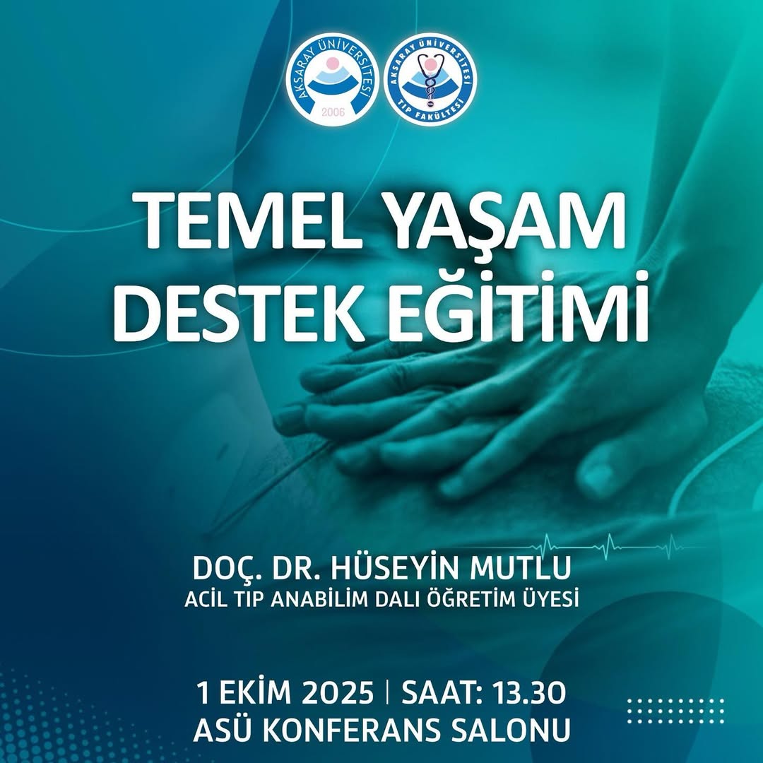 Aksaray Üniversitesi'nde Temel Yaşam Destek Eğitimi Düzenlendi