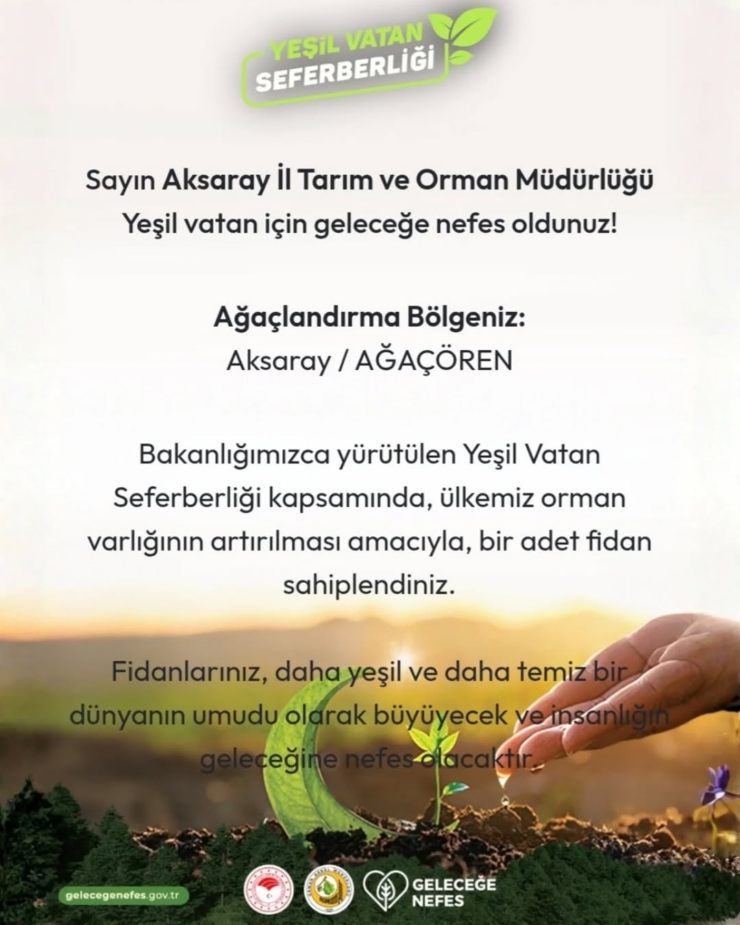 Aksaray'da Geleceğe Nefes Olmak İçin Fidanlar Toprakla Buluşacak