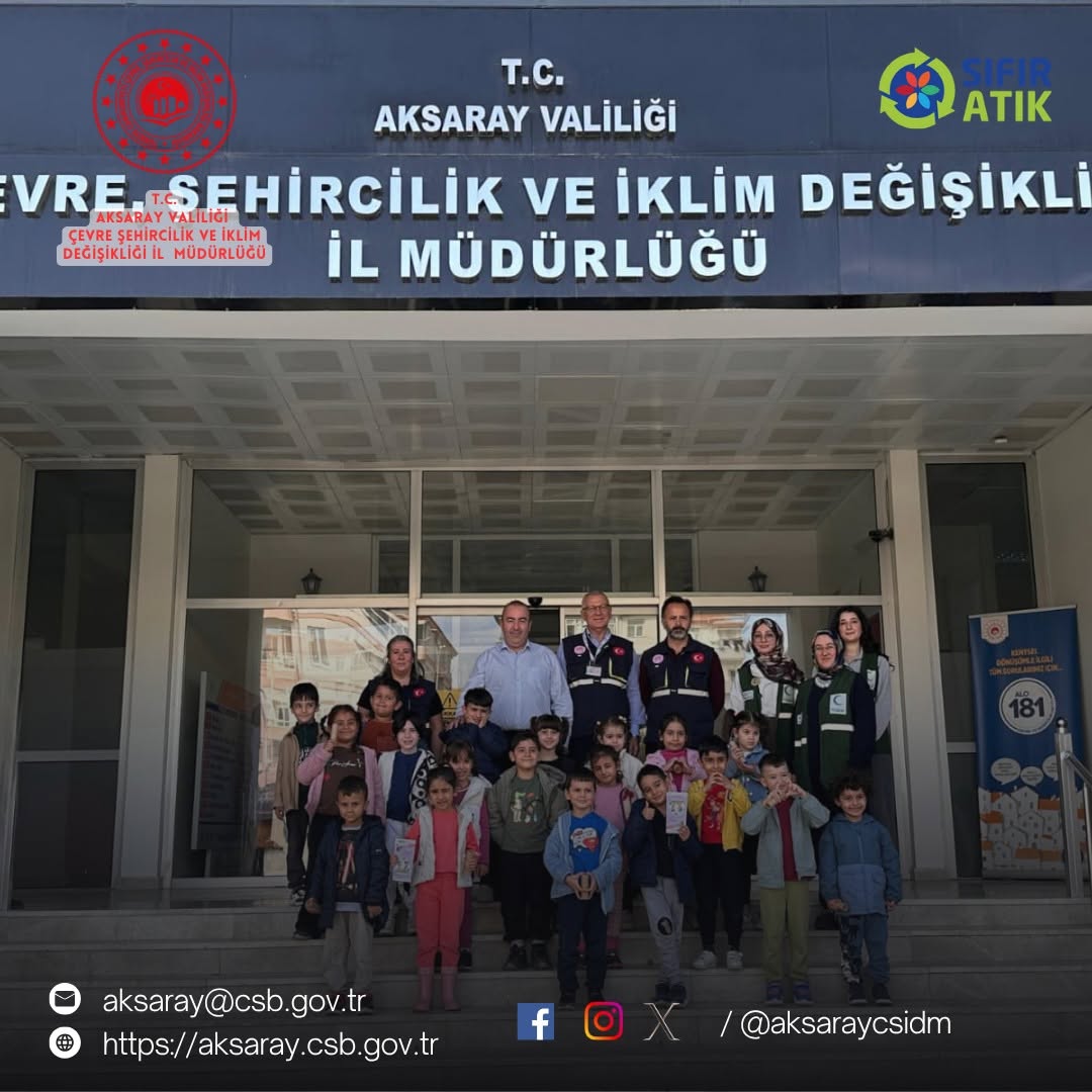 Aksaray'da Anaokulu Öğrencilerine Sıfır Atık ve Çevre Farkındalığı Eğitimi Verildi