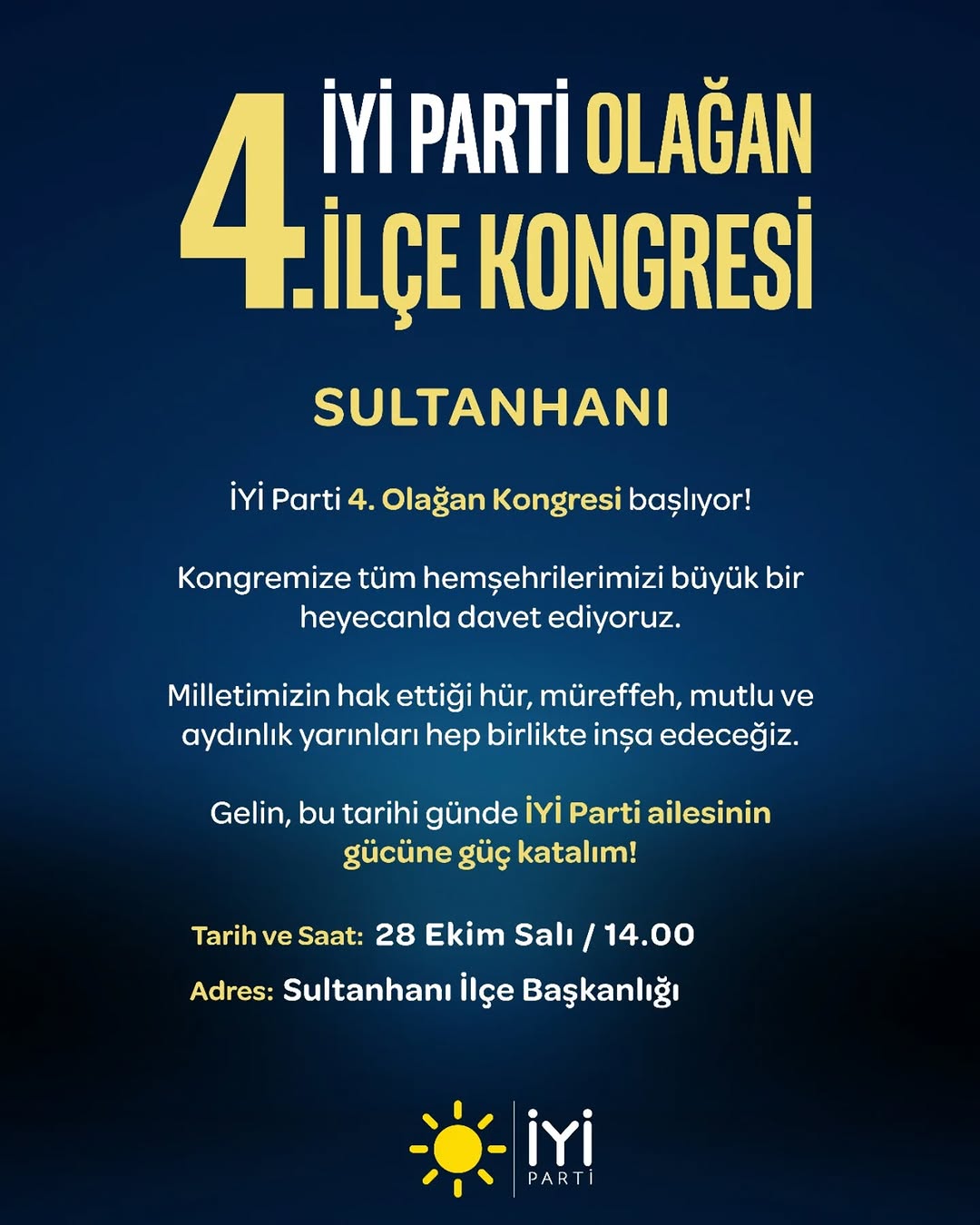 İYİ Parti Aksaray Sultanhanı'nda 4. Olağan İlçe Kongresi Tarihini Açıkladı