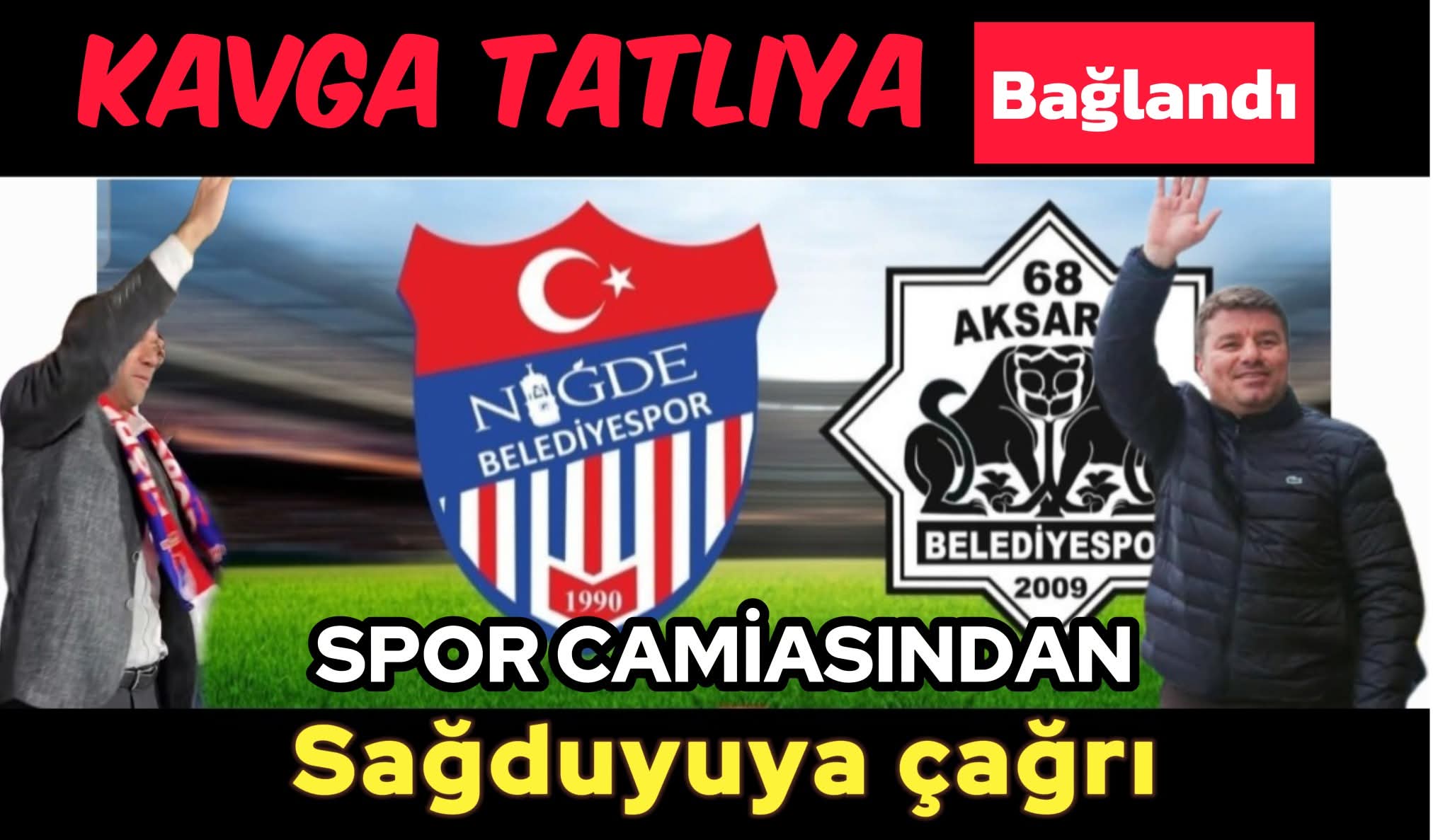 Aksaray–Niğde Maçı Sonrası Gerginlik Tatlıya Bağlandı