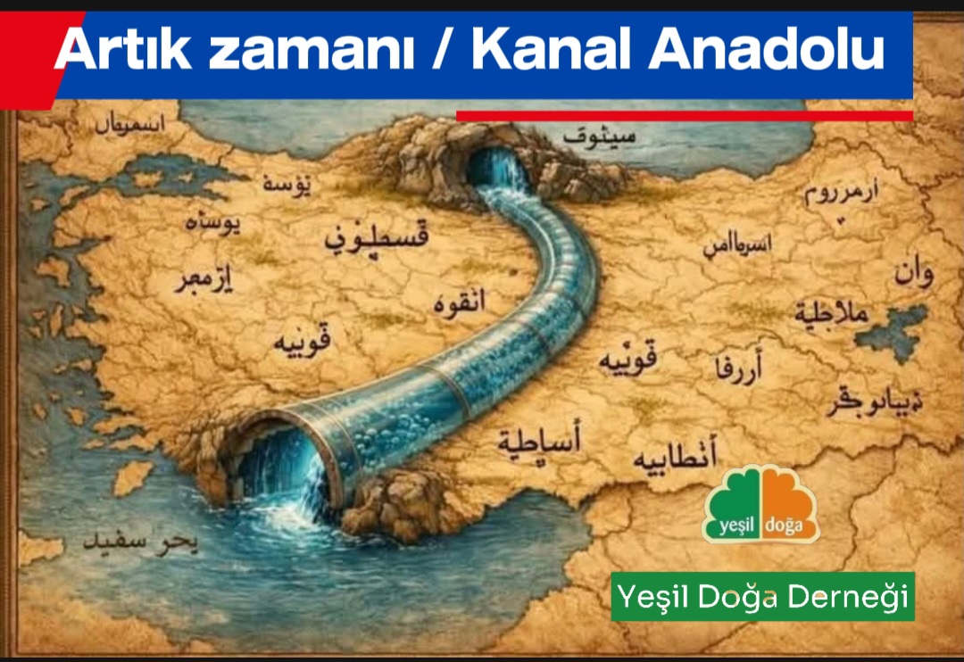 Karadeniz – Konya – Akdeniz Entegre Su ve Enerji Projesi Analizi