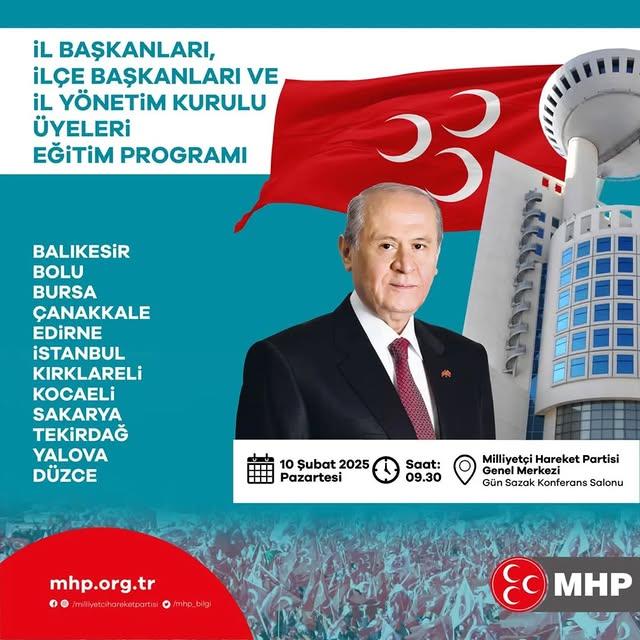 Milliyetçi Hareket Partisi'nden İl Başkanları için Eğitim Programı