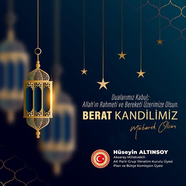 Berat Kandili'nin Tüm İnsanlık İçin Getireceği Güzellikler Dileği