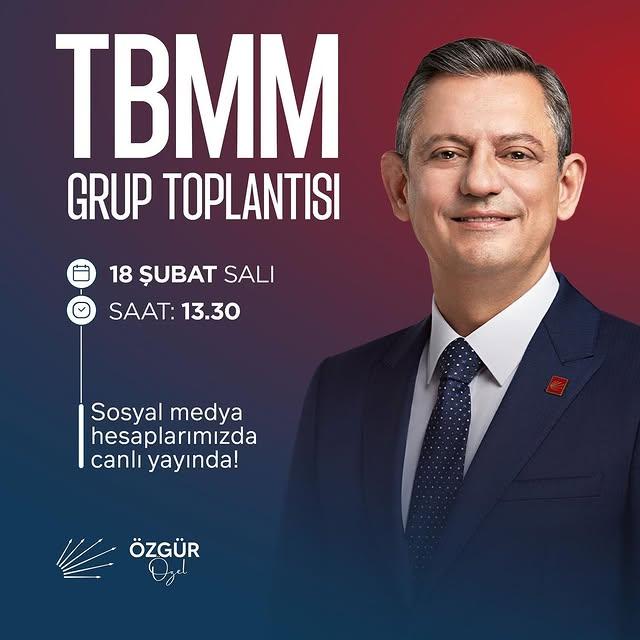 Özgür Özel, TBMM Grup Toplantısında Konuşacak