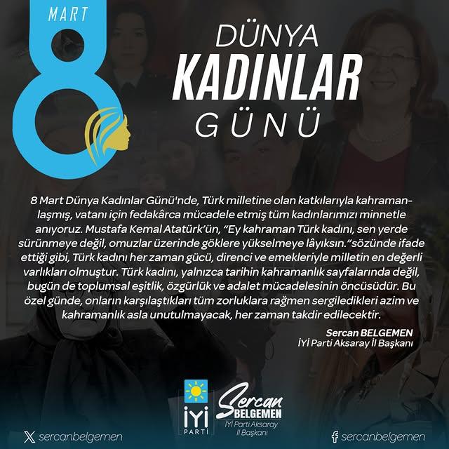 8 Mart Dünya Kadınlar Günü Mesajı - İYİ Parti Aksaray İl Başkanı