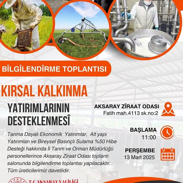 Aksaray'da Tarıma Dayalı Yatırımlar İçin Bilgilendirme Toplantısı