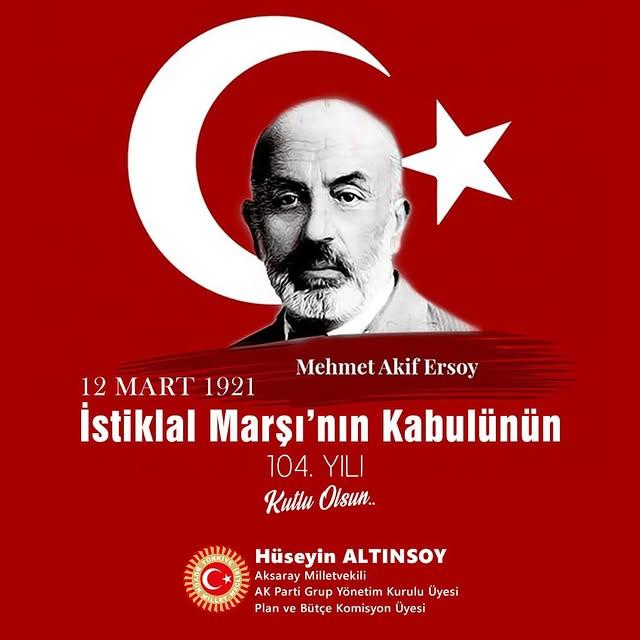 Aksaray Milletvekili Hüseyin Altınsoy'dan İstiklal Marşı Mesajı