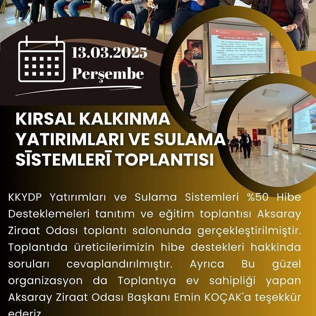 Aksaray'da Tarım ve Sulama Destekleri Üreticilerle Buluştu