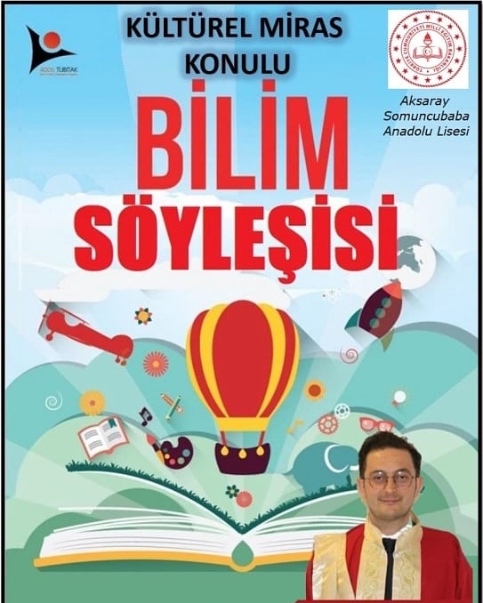 Aksaray'da Gençleri Bilime Yönlendiren TÜBİTAK Söyleşisi: Gastronomi ve Kültürel Miras