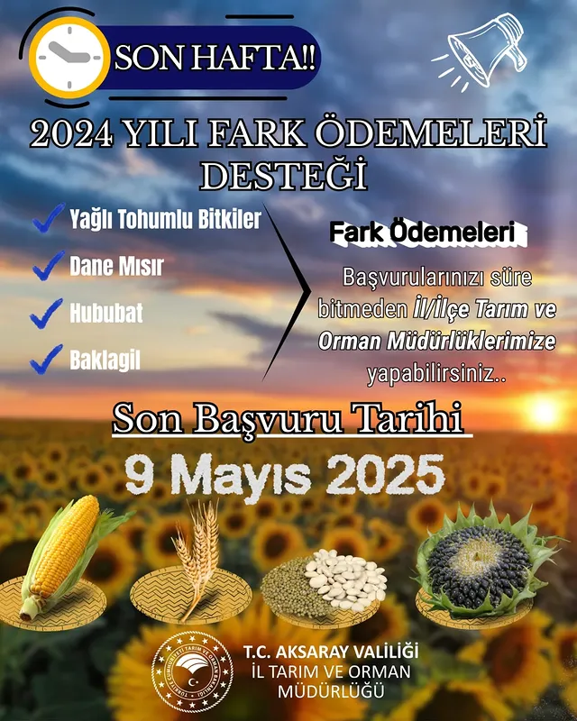 Aksaray'da 2024 Yılı Fark Ödeme Desteği Başvurularının Son Günü