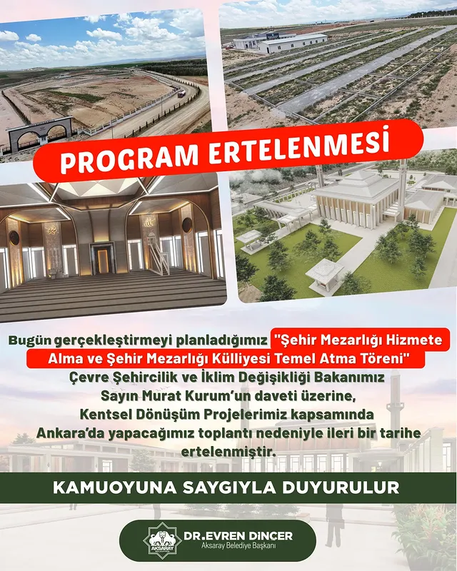 Aksaray'da Şehir Mezarlığı Açılışı ve Külliyesi Temel Atma Töreni Ertelendi