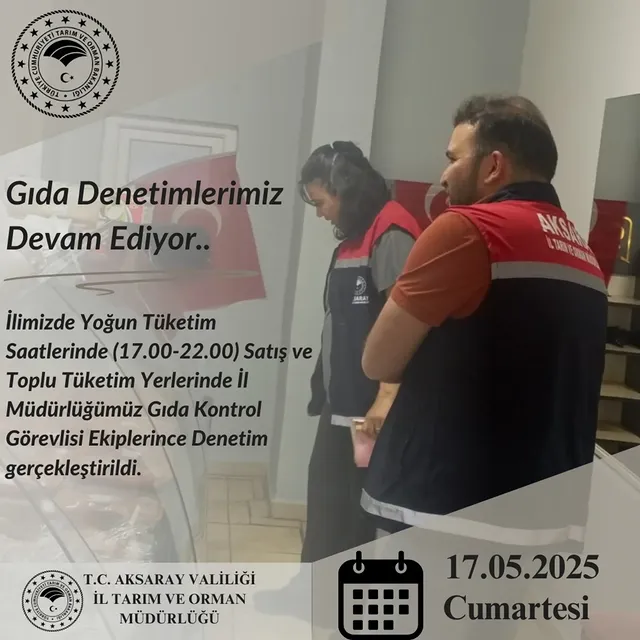 Aksaray'da Yoğun Saatlerde Gıda Denetimleri Yapıldı