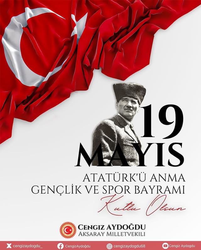 Aksaray Milletvekili Aydoğdu'dan 19 Mayıs Mesajı
