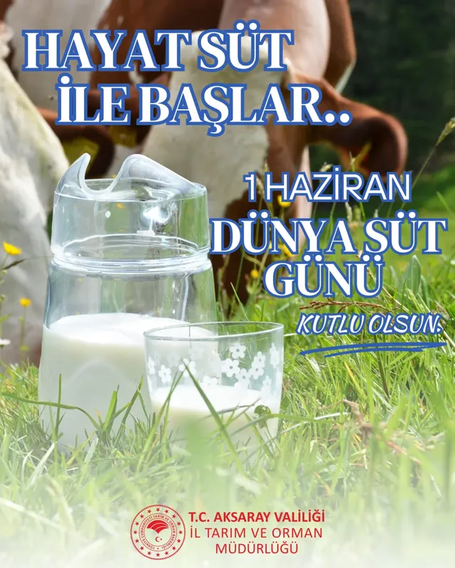 Aksaray'da Dünya Süt Günü Kutlandı