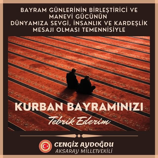 AK Parti Aksaray Milletvekili Aydoğdu'dan Kurban Bayramı Mesajı