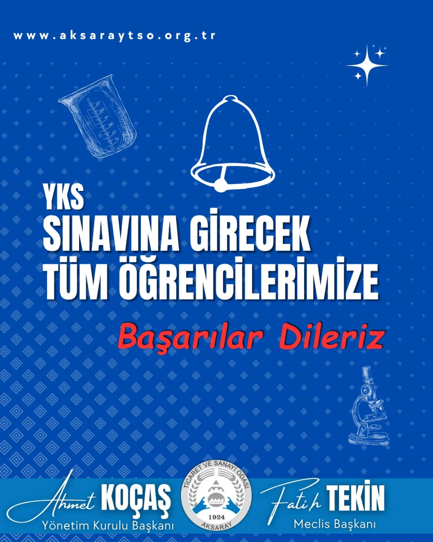 Aksaray TSO'dan YKS Sınavına Girecek Öğrencilere Başarı Dileği