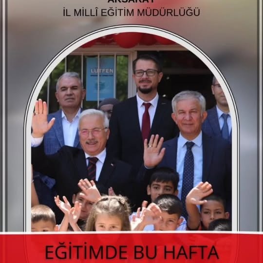 Aksaray İl Millî Eğitim Müdürü Metin Alpaslan'dan Eğitimde Bu Hafta Programı