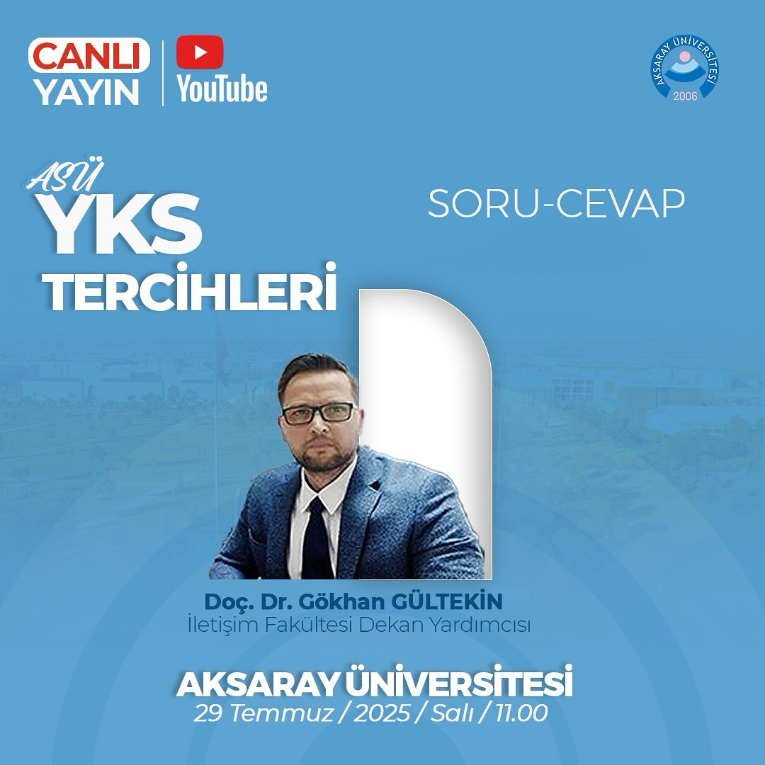 Aksaray Üniversitesi, YKS Tercih Döneminde Canlı Yayınlarla Aday Öğrencilere Rehberlik Ediyor