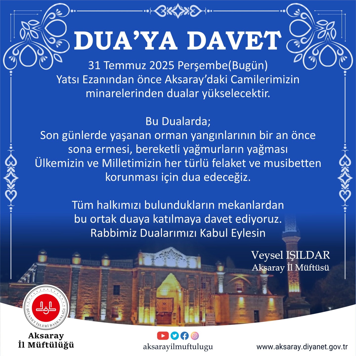 Aksaray'da Orman Yangınlarına ve Musibetlere Karşı Dualar Yükseliyor