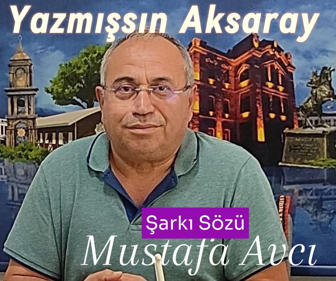 Yazmışsın Aksaray