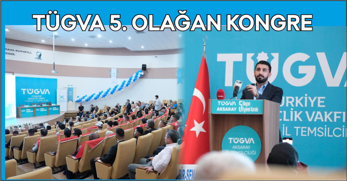 TÜGVA Aksaray'da Yeni Dönem Başladı: Gençlik İçin Güçlü Mesajlar Verildi