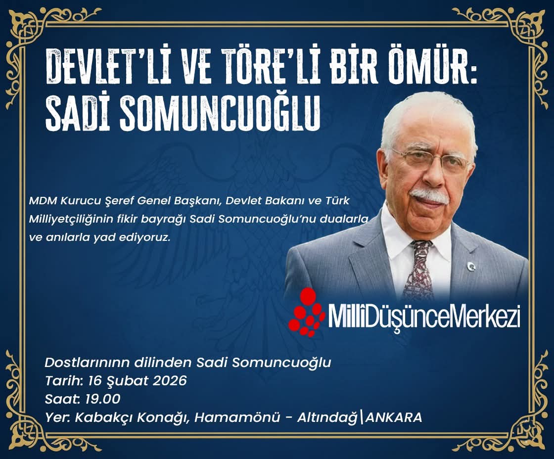 Sadi Somuncuoğlu Anma Programıyla Yâd Edilecek