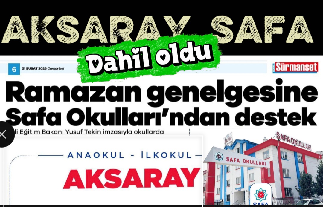 AKSARAY SAFA OKULLARINDAN MİLLİ EĞİTİM BAKANI’NA DESTEK AÇIKLAMASI 