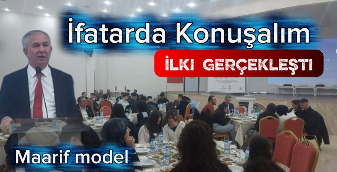 Millî ve manevi değerlerin eğitim ortamlarına yansıtılması amacıyla hayata geçirilen “Maarifin Kalbinde Ramazan – İftarda Konuşalım” programının ilk iftar buluşması yoğun katılımla gerçekleştirildi.
